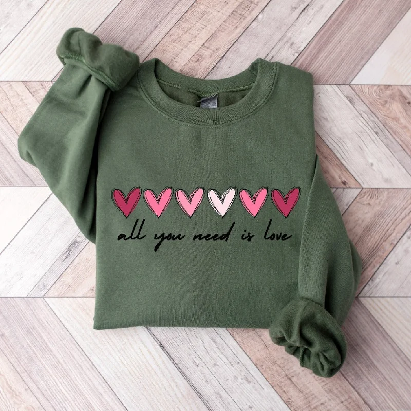 Valentine Heart Sweatshirt, All You Need is Love Crewneck, Womens Cute Valentine Sweater, Inspirational Gift for Her