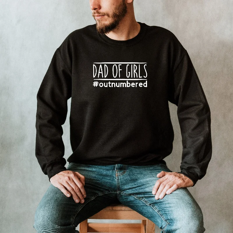 Dad of Girls Outnumbered Sweatshirt, Dad Crewneck, New Dad Shirt, Outnumbered Dad, Dad Life Shirt, Fathers Day Gift