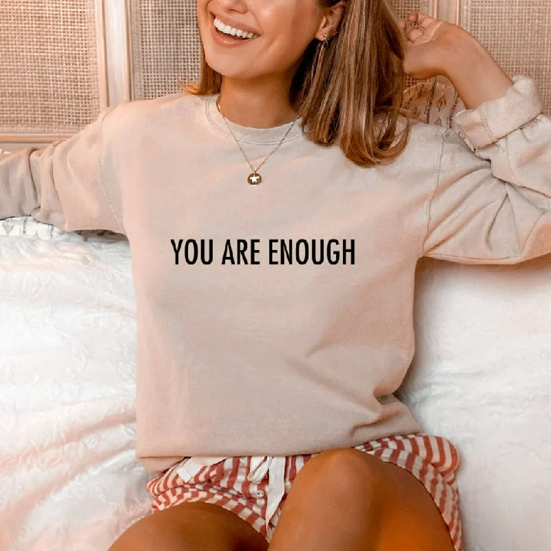 You Are Enough Sweatshirt, Mental Health Awareness Crewneck, Gift for Psychologist or Therapist