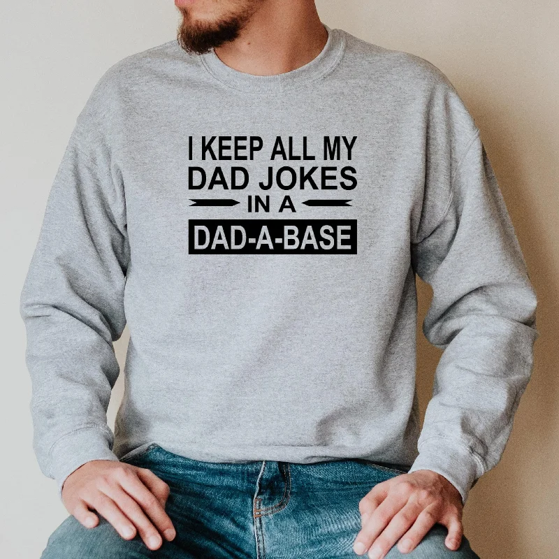 Dad Joke Sweatshirt for Dad for Father's Day, Dad-A-Base Crewneck, Dad Jokes, Funny Dad Shirt