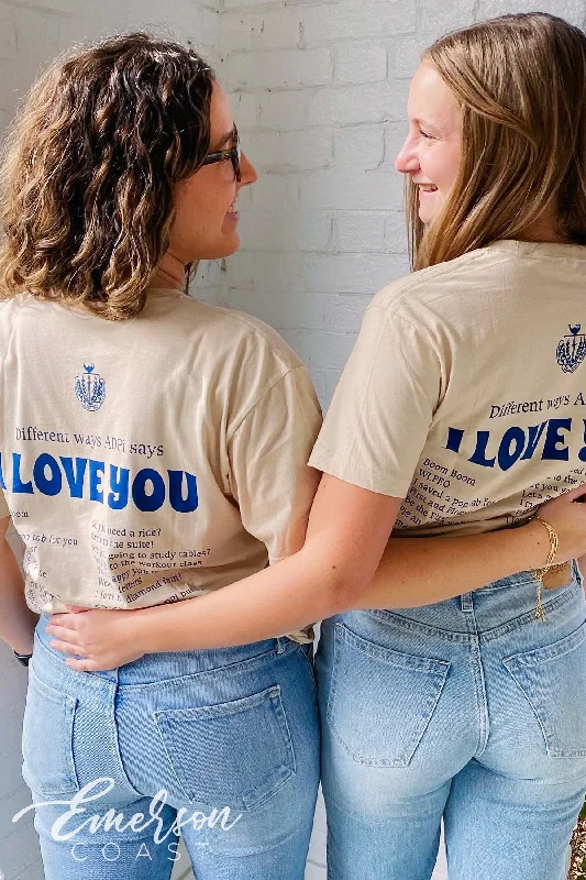 Alpha Delta Pi Different Ways ADPi Says I Love You Tee