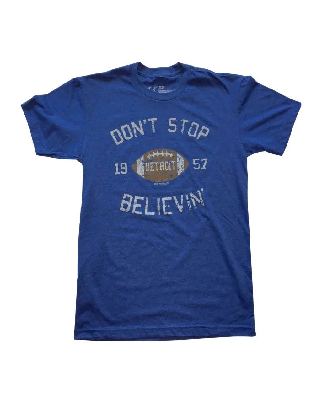 GLS100- Don't Stop Belivin T-Shirt